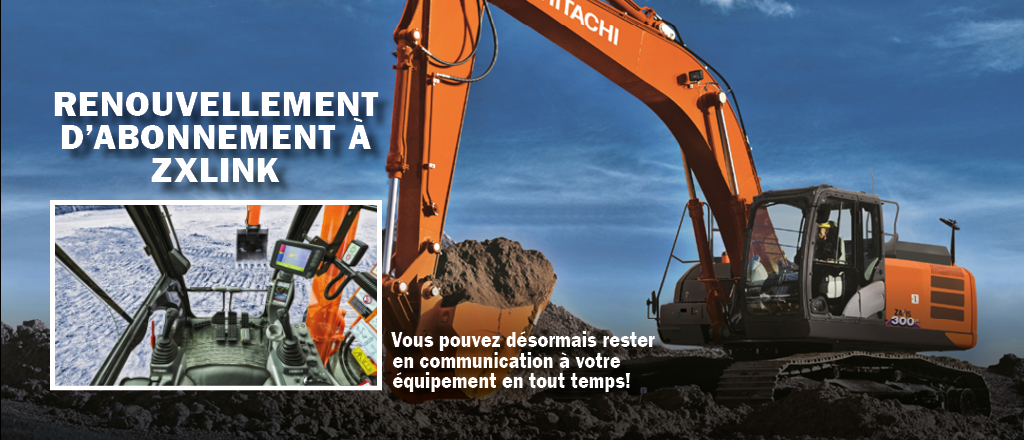 Abonnement GRATUIT de 5 ans à ZXLink<sup>MD</sup> d’Hitachi